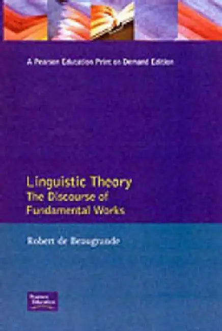 Buy Linguistic Theory (English, Robert De Beaugrande) — BookShops.in