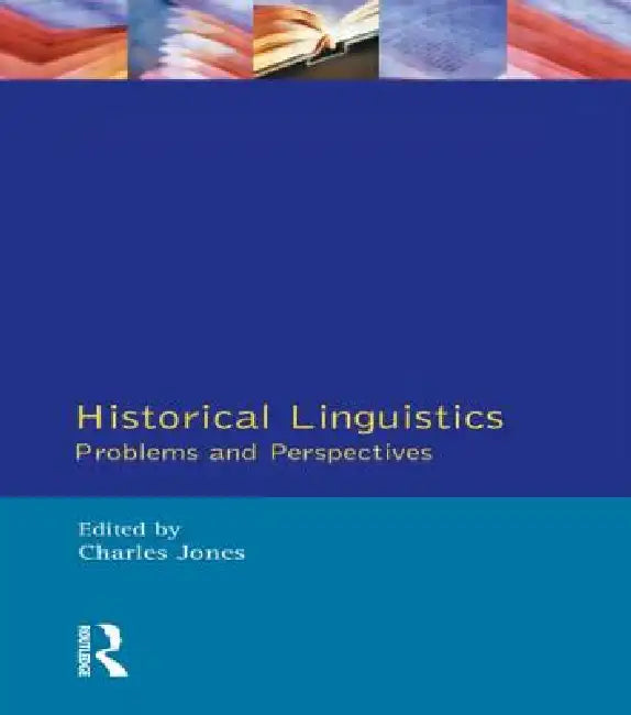 Buy Historical Linguistics (English, Charles Jones) — BookShops.in