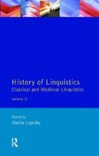 Buy History of Linguistics (English, Giulio C. Lepschy) β BookShops.in