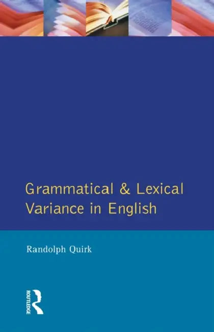 Buy Grammatical Lexical Variance Engl (English, Randolph Quirk) — BookShops.in