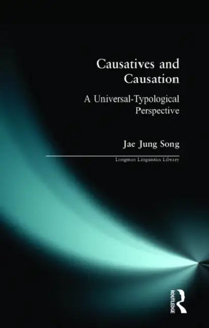 Buy Causatives and Causation (English, Jae Jung Song) — BookShops.in