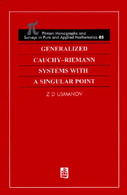 Buy Generalized Cauchy-Riemann Systems with a Singular Point (English, Zafar D. Usmanov) — BookShops.in