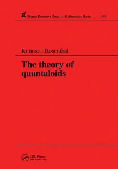 Buy The Theory of Quantaloids (English, K. I. Rosenthal) โ BookShops.in