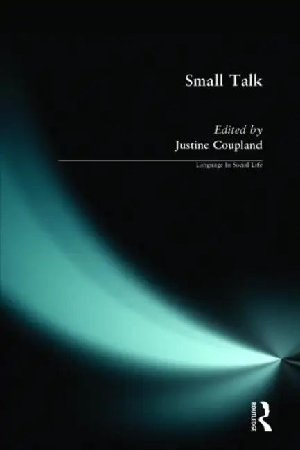 Buy Small Talk (English, Justine Coupland) — BookShops.in
