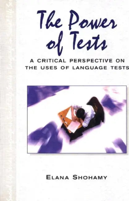 Buy The Power of Tests (English, Elana Shohamy) — BookShops.in