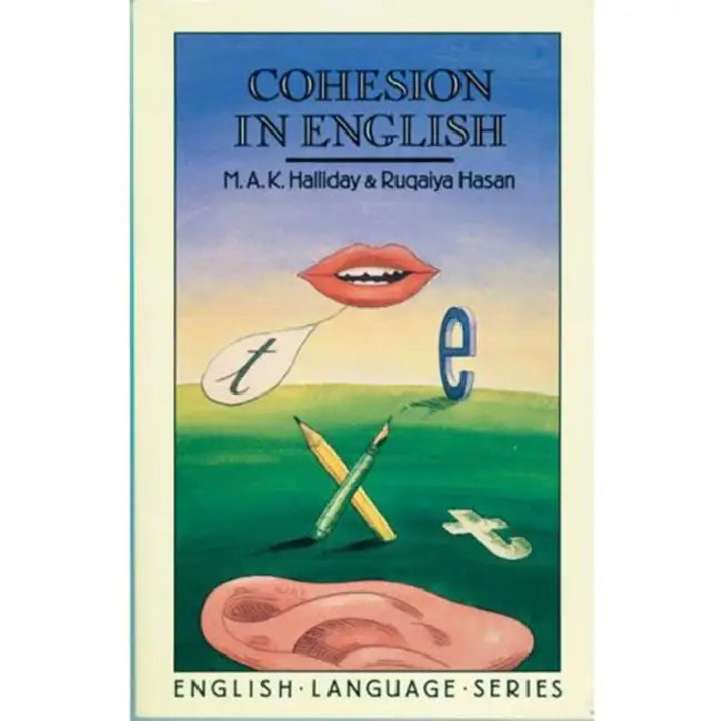 Buy Cohesion in English (English, M. a. K. Halliday | Ruqaiya Hasan) — BookShops.in