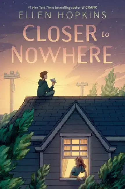 Buy Closer to Nowhere (English, Ellen Hopkins) — BookShops.in