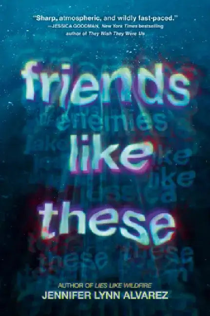 Buy Friends Like These (English, Jennifer Lynn Alvarez) — BookShops.in