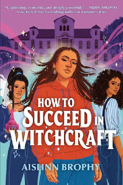 Buy How to Succeed in Witchcraft (English, Aislinn Brophy) — BookShops.in