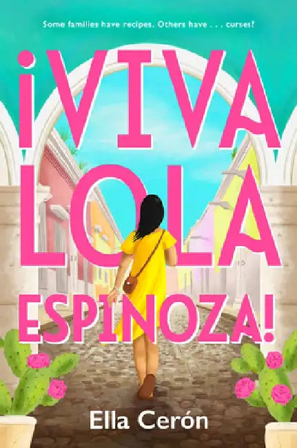 Buy Viva Lola Espinoza (English, Ella Cerón) — BookShops.in