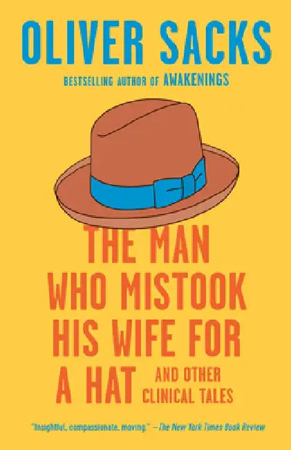 Buy The Man Who Mistook His Wife for a Hat (English, Oliver Sacks) — BookShops.in