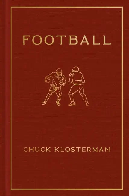 Buy Football (English, Chuck Klosterman) — BookShops.in