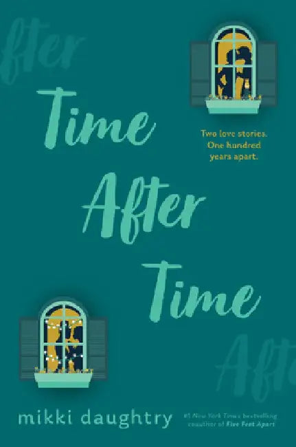 Buy Time After Time (a Good Morning America YA Book Club Pick) (English, Mikki Daughtry) — BookShops.in