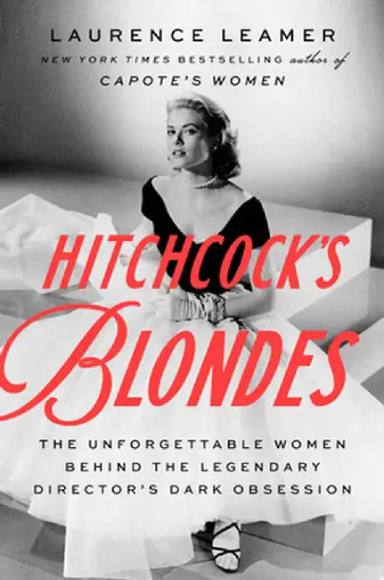 Buy Hitchcock's Blondes (English, Laurence Leamer) — BookShops.in