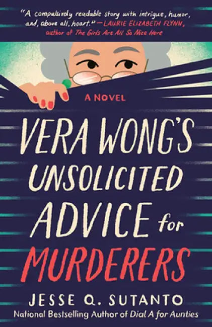 Buy Vera Wong's Unsolicited Advice for Murderers (English, Jesse Q. Sutanto) — BookShops.in