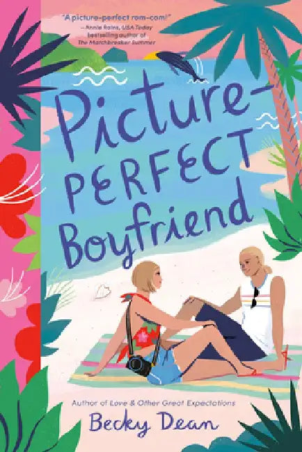 Buy Picture-Perfect Boyfriend (English, Becky Dean) — BookShops.in
