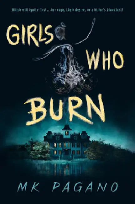 Buy Girls Who Burn (English, Mk Pagano) — BookShops.in
