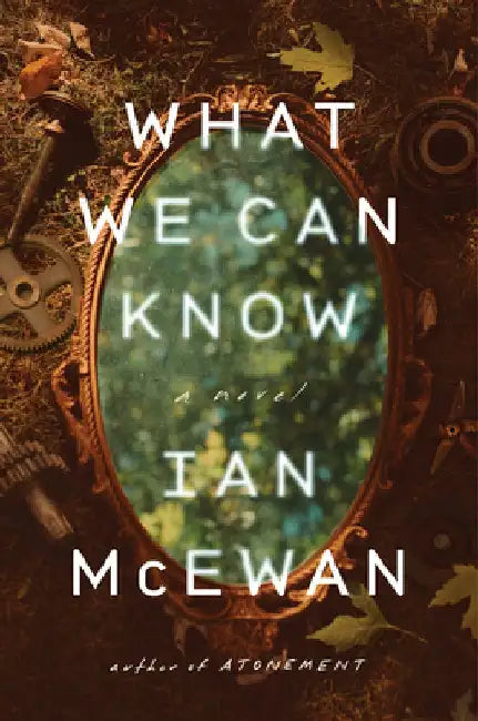 Buy What We Can Know (English, Ian McEwan) — BookShops.in