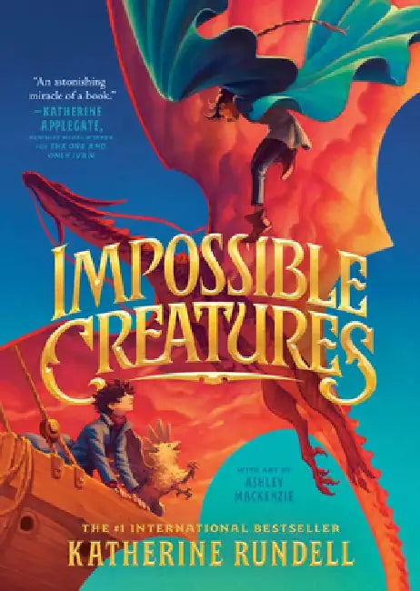 Buy Impossible Creatures (English, Katherine Rundell) — BookShops.in