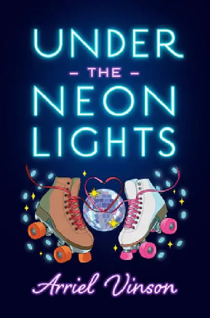 Buy Under the Neon Lights (English, Arriel Vinson) — BookShops.in