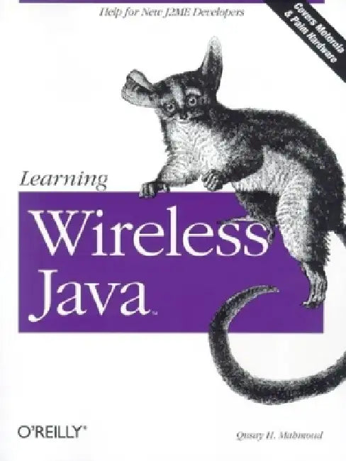 Buy Learning Wireless Java | by Qusay H. Mahmoud | O'Reilly Media | by Qusay H. Mahmoud | O'Reilly Media | by Qusay H. Mahmoud | O'Reilly Media | by Qusay H. Mahmoud | O'Reilly Media | by Qusay H. Mahmoud | O'Reilly Media | by Qusay H. Mahmoud | O'Reilly Media | by Qusay H. Mahmoud | O'Reilly Media | by Qusay H. Mahmoud | O'Reilly Media | by Qusay H. Mahmoud | O'Reilly Media | by Qusay H. Mahmoud | O'Reilly Media | by Qusay H. Mahmoud | O'Reilly Media | by Qusay H. Mahmoud | O'Reilly Media | by Qusa — BookShops.in
