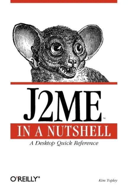 Buy J2me in a Nutshell (English, Kim Topley) — BookShops.in