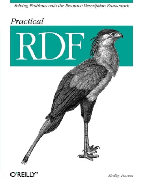 Buy Practical RDF (English, Shelley Powers) — BookShops.in