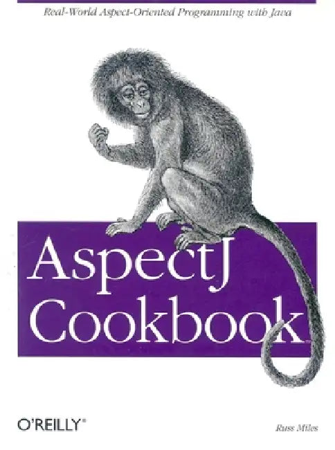 Buy Aspectj Cookbook (English, Russ Miles) — BookShops.in