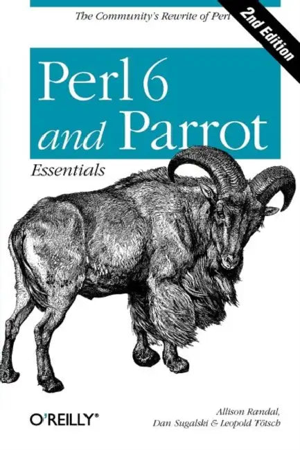 Buy Perl 6 and Parrot Essentials (English, Allison Randal | Dan Sugalski | Leopold Tötsch) — BookShops.in