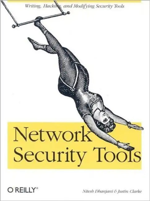 Network Security Tools: Customizing Open Source Security Tools by Nitesh Dhanjani view 2