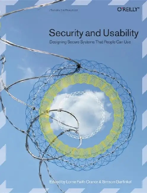 Buy Security and Usability (English, Lorrie Faith Cranor | Simson Garfinkel) — BookShops.in