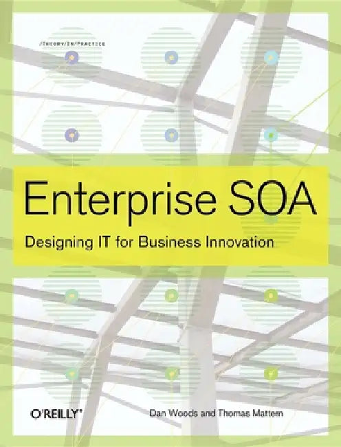Buy Enterprise SOA (English, Dan Woods | Thomas Mattern) — BookShops.in