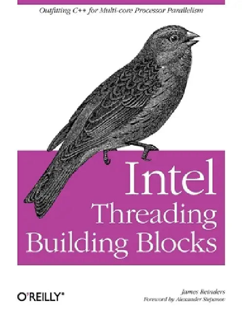 Buy Intel Threading Building Blocks (English, James Reinders) — BookShops.in