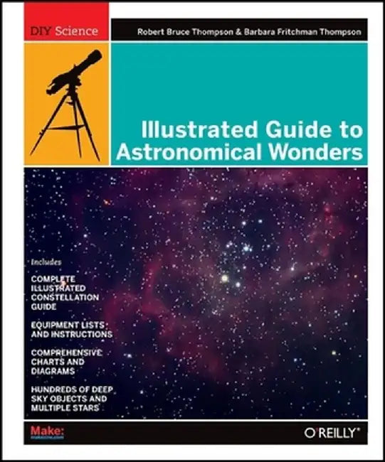 Buy Illustrated Guide to Astronomical Wonders (English, Robert Bruce Thompson) — BookShops.in