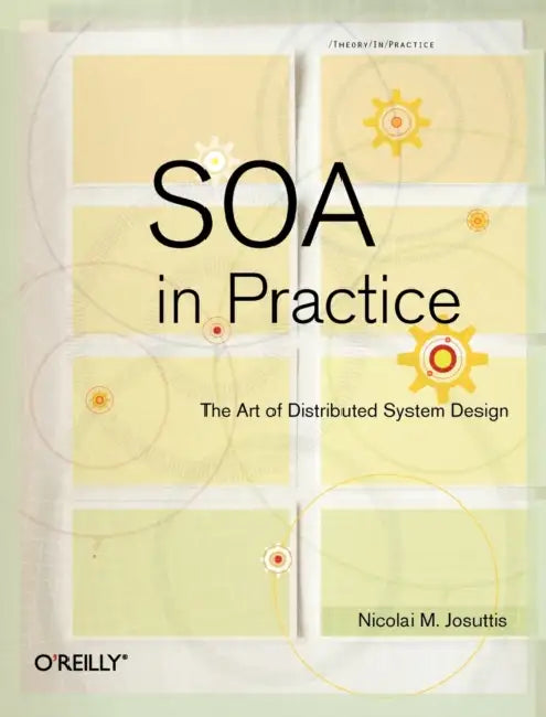 Buy SOA in Practice (English, Nicolai M. Josuttis) — BookShops.in