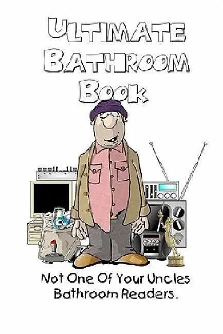 Buy Ultimate Bathroom Book (English, Farrell Kingsley) โ BookShops.in