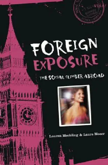 Buy Foreign Exposure (English, Lauren Mechling) — BookShops.in