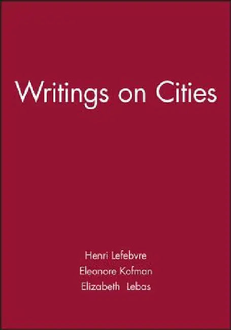 Buy Writings on Cities (English, Henri Lefebvre) — BookShops.in