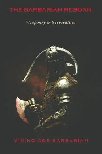 Buy The Barbarian Reborn (English, Viking Age Barbarian) — BookShops.in
