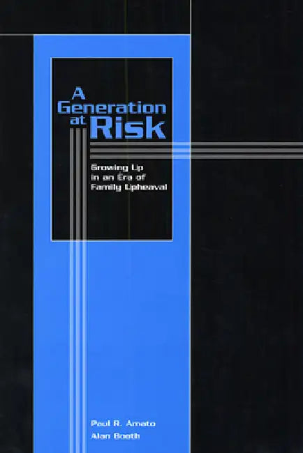 Buy A Generation at Risk (English, Paul R. Amato | Alan Booth) — BookShops.in