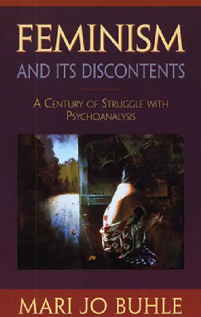 Buy Feminism and Its Discontents (English, Mari Jo Buhle) — BookShops.in