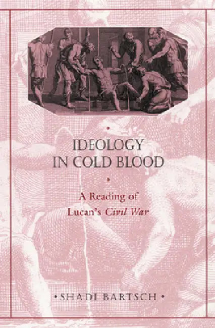 Buy Ideology in Cold Blood (English, Shadi Bartsch) — BookShops.in