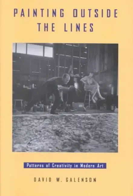 Buy Painting Outside the Lines (English, David W. Galenson) — BookShops.in