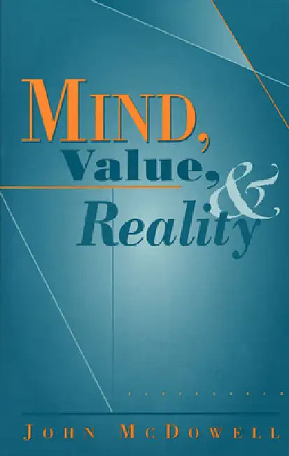 Buy Mind, Value, and Reality (English, John McDowell) — BookShops.in