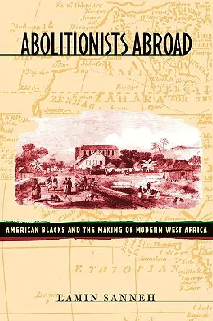 Buy Abolitionists Abroad (English, Lamin Sanneh) — BookShops.in