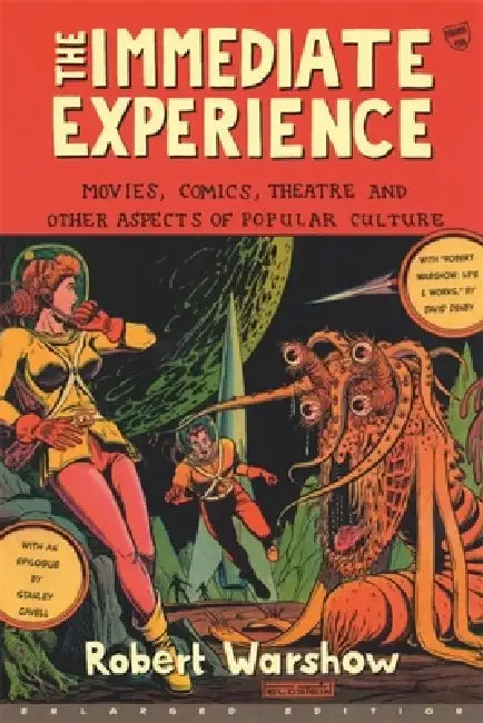 Buy The Immediate Experience (English, Robert Warshow | Lionel Trilling | Stanley Cavell) — BookShops.in