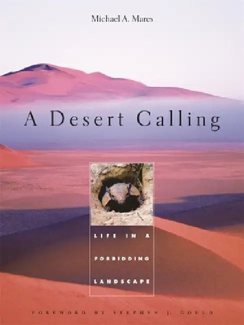 Buy A Desert Calling (English, Michael A. Mares | Stephen Jay Gould) — BookShops.in