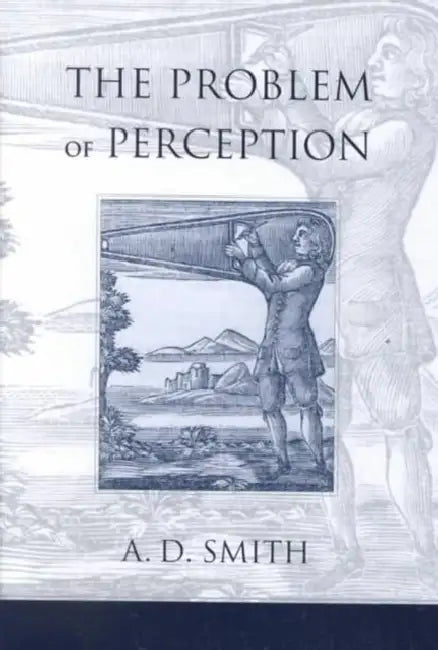 Buy The Problem of Perception (English, A. D. Smith) — BookShops.in