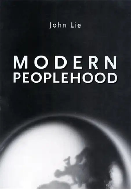 Buy Modern Peoplehood (English, John Lie) — BookShops.in
