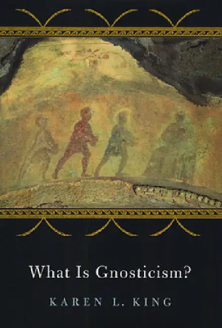 Buy What Is Gnosticism? (English, Karen L. King) — BookShops.in